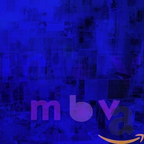 MY BLOODY VALENTINE - MBV (CD)