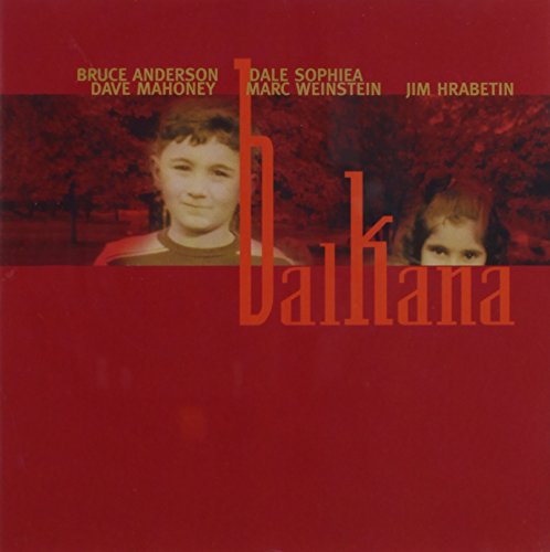 ANDERSON,BRUCE - BALKANA (CD)