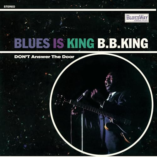 B.B. KING - BLUES IS KING (VINYL)