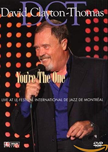 DAVID CLAYTON-THOMAS - DAVID CLAYTON-THOMAS: YOU'RE THE ONE