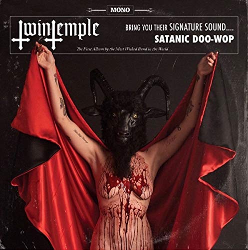 TWIN TEMPLE - TWIN TEMPLE (BRING YOU THEIR SIGNATURE SOUND.... SATANIC DOO-WOP) (VINYL)