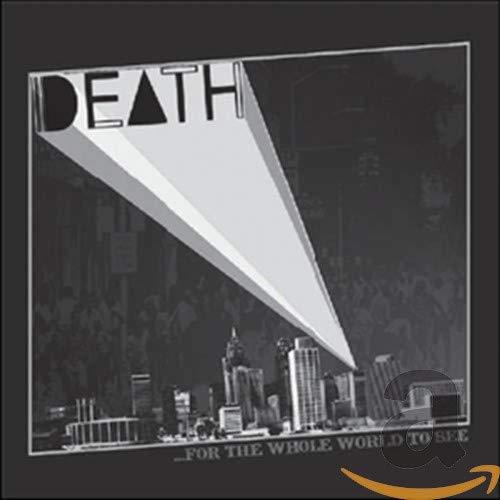 DEATH - FOR THE WHOLE WORLD TO SEE (CD)