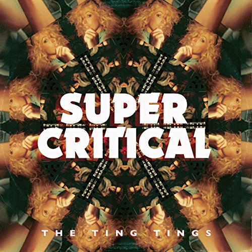 THE TING TINGS - SUPER CRITICAL (VINYL)