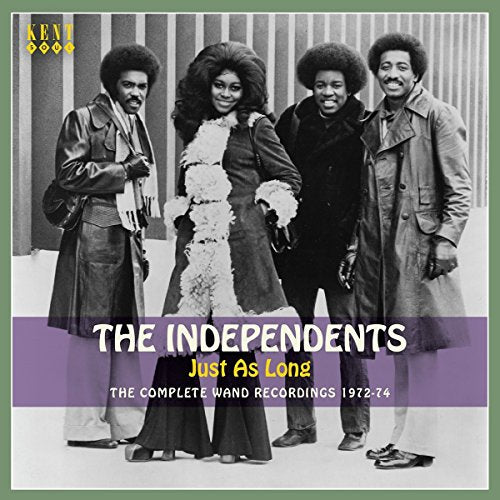 INDEPENDENTS - JUST AS LONG: COMPLETE WAND RECORDINGS 1972-74 (CD)