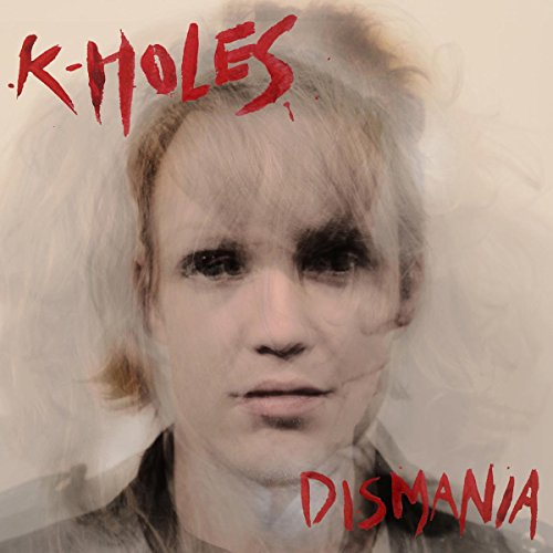 K HOLES - DISMANIA (VINYL)