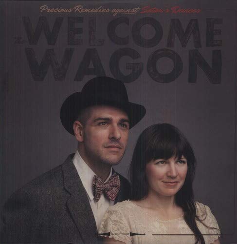 WELCOME WAGON - PRECIOUS REMEDIES AGAINST SATAN'S DEVICES (VINYL)