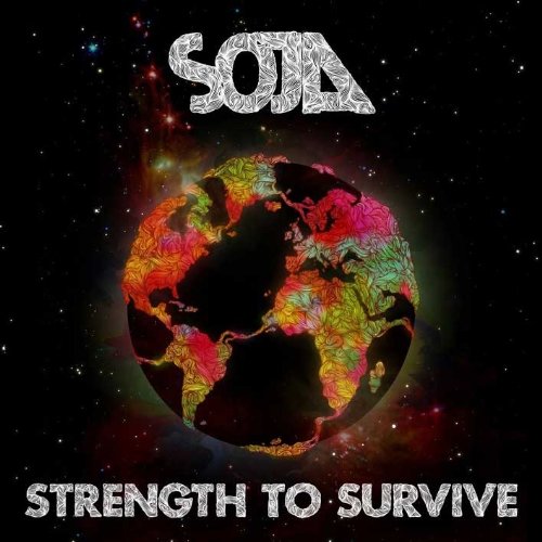 SOJA - STRENGTH TO SURVIVE (CD)