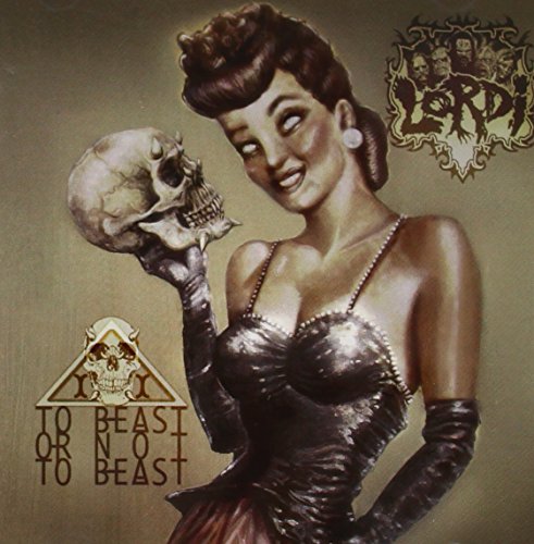 LORDI - TO BEAST OR NOT TO BEAST (CD)