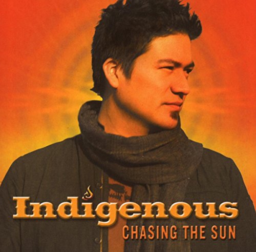 INDIGENOUS - CHASING SUN (CD)