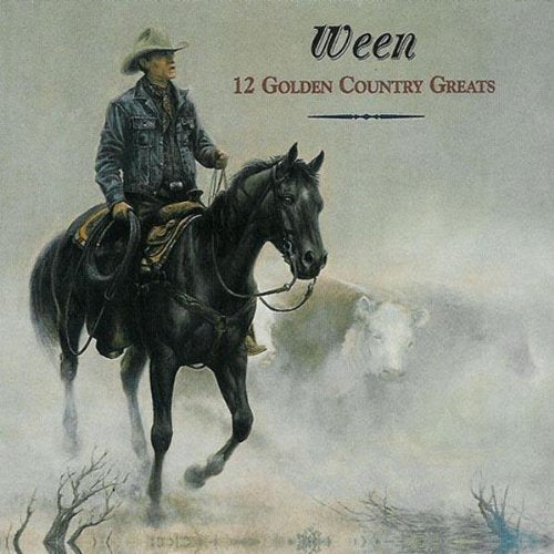 WEEN - 12 GOLDEN COUNTRY GREATS (VINYL)