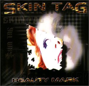 SKIN TAG - BEAUTY MARK (CD)