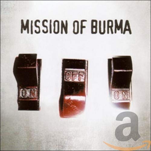 MISSION OF BURMA - ONOFFON (CD)