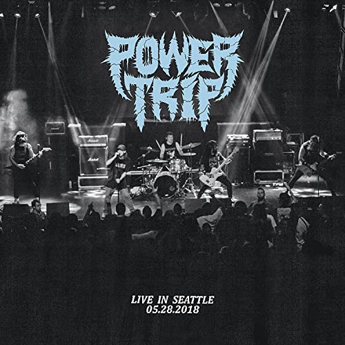 POWER TRIP - LIVE IN SEATTLE (VINYL)