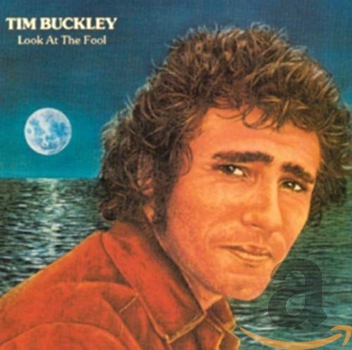 BUCKLEY,TIM - LOOK AT THE FOOL (CD)