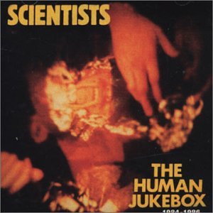 SCIENTISTS - HUMAN JUKEBOX (CD)