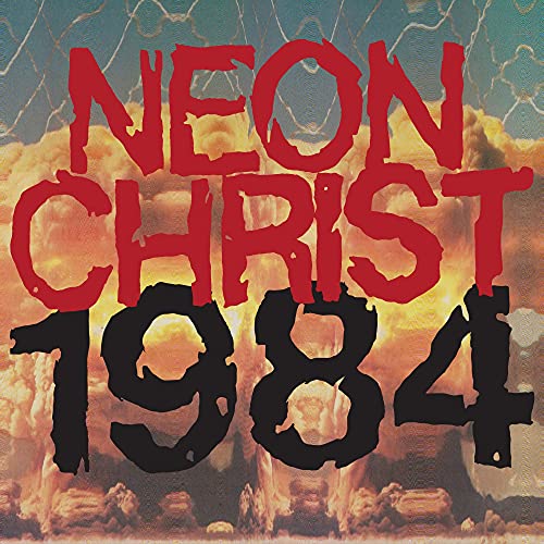 NEON CHRIST - 1984 (VINYL)