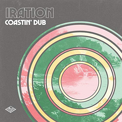 IRATION - COASTIN' DUB (VINYL)