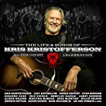 VARIOUS ARTISTS - THE LIFE & SONGS OF KRIS KRISTOFFERSON (DELUXE CD+DVD) (CD)