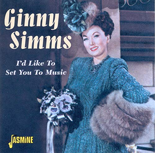 GINNY SIMMS - I'D LIKE TO SET YOU TO MUSIC (CD)