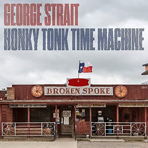 STRAIT, GEORGE - HONKY TONK TIME MACHINE (CD)
