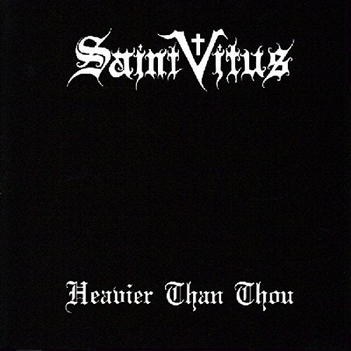 SAINT VITUS - HEAVIER THAN THOU (CD)