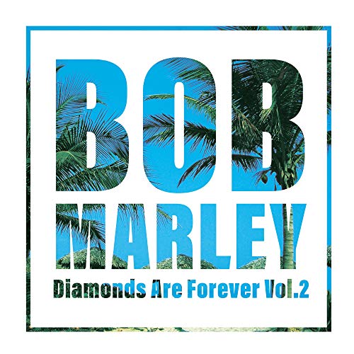 BOB MARLEY - DIAMONDS ARE FOREVER VOL.2 (VINYL)