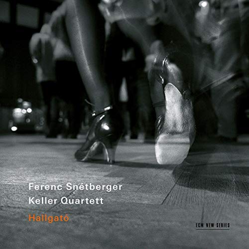 FERENC SNTBERGER, KELLER QUARTETT - HALLGAT (LIVE) (CD)