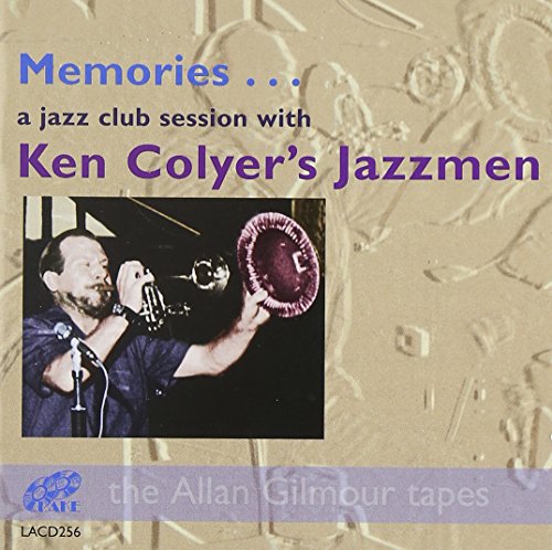 COLYER KEN/JAZZMEN - MEMORIES: A JAZZ CLUB SESSION (CD)