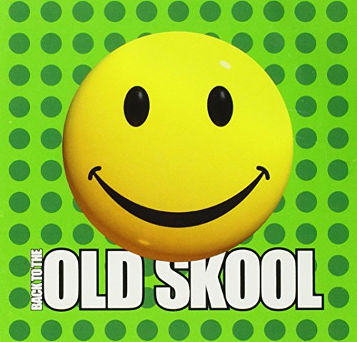 VARIOUS - BACK TO THE OLD SKOOL (CD)