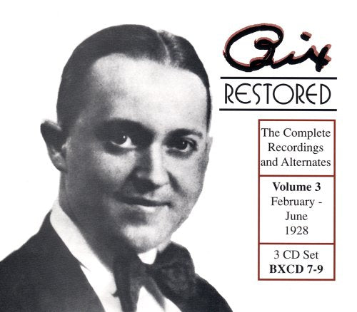 BEIDERBECKE,BIX - BIX RESTORED VOL.3 (CD)