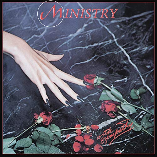 MINISTRY - WITH SYMPATHY (VINYL)