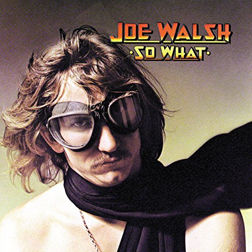 JOE WALSH - SO WHAT (CD)