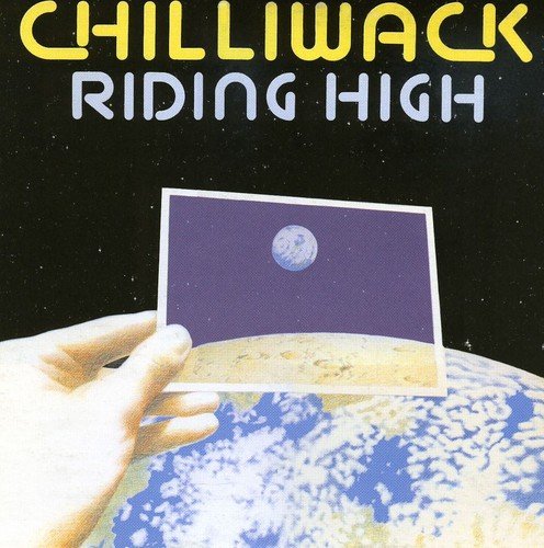 CHILLIWACK - RIDING HIGH (CD)