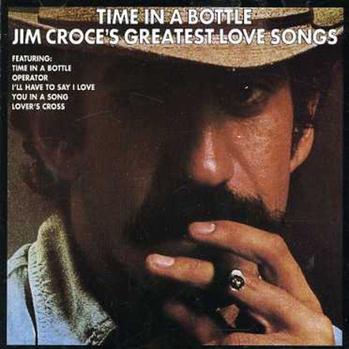 JIM CROCE - GREATEST LOVE SONGS