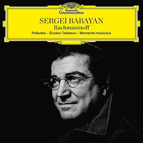 BABAYAN, SERGEI - RACHMANINOFF: PRLUDES; TUDES-TABLEAUX; MOMENTS MUSICAUX (CD)