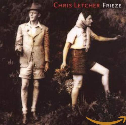 LETCHER, CHRIS - FRIEZE (CD)