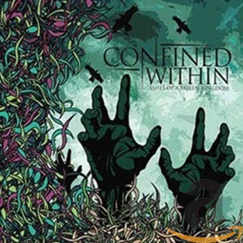 CONFINED WITHIN - ASHES OF A FALLEN KINGDOM (CD)