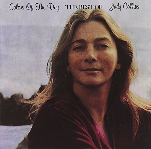 JUDY COLLINS - COLORS OF THE DAY, THE BEST OF JUDY COLLINS (CD)