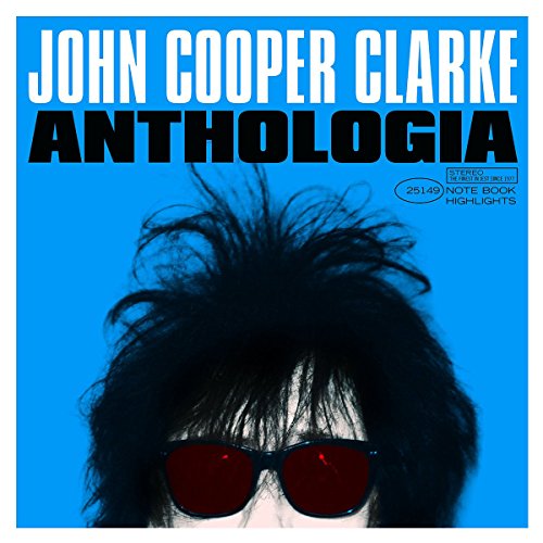 JOHN COOPER CLARKE - ANTHOLOGIA (VINYL)