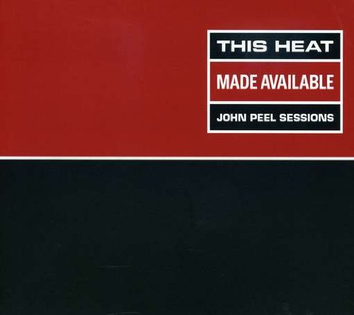 THIS HEAT - MADE AVAILABLE (CD)