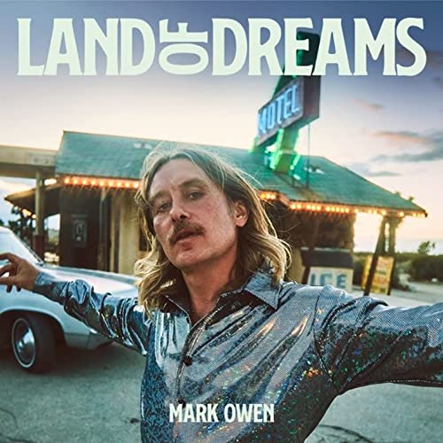 MARK OWEN - LAND OF DREAMS (CD)