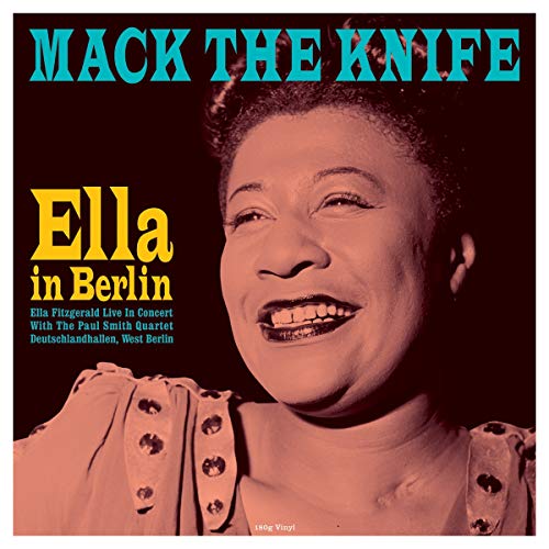 ELLA FITZGERALD - MACK THE KNIFE: ELLA IN BERLIN (180GM VINYL)