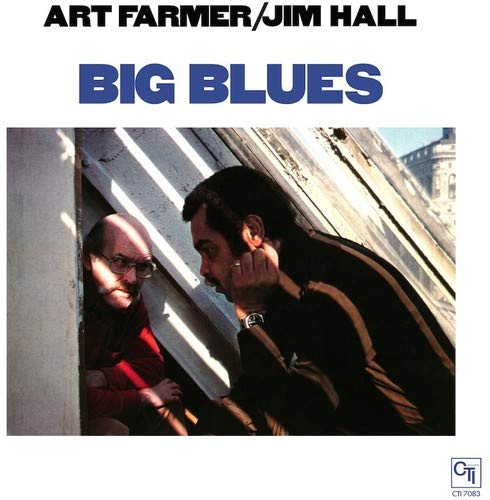 ART FARMER / HALL,JIM - BIG BLUES (VINYL)