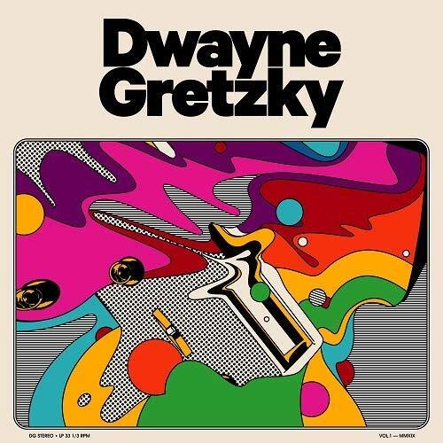 DWAYNE GRETZKY - DWAYNE GRETZKY (VINYL)