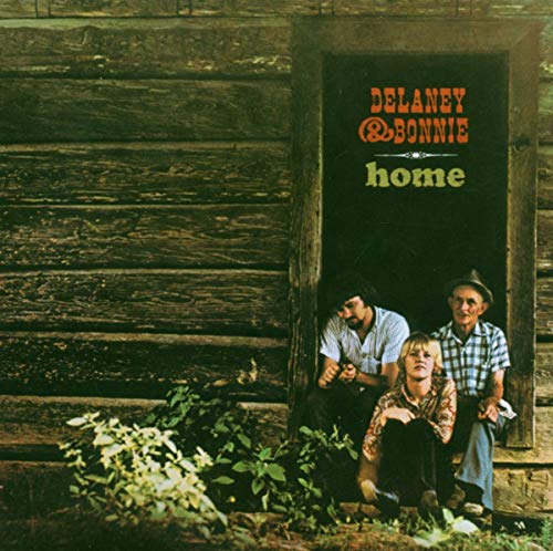 DELANEY & BONNIE - HOME (CD)