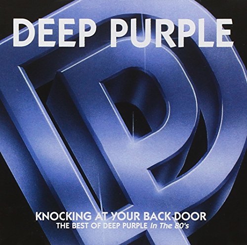 DEEP PURPLE - BEST OF: KNOCKING AT YOUR BACK DOOR