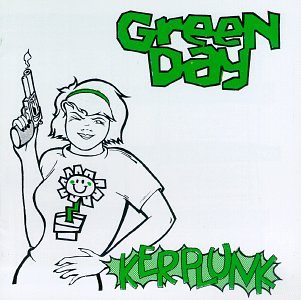 GREEN DAY - KERPLUNK