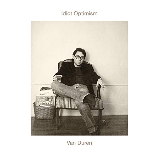 VAN DUREN - IDIOT OPTIMISM (VINYL)