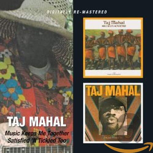 MAHAL,TAJ - MUSIC KEEPS ME TOGETHER / SATISFIED N TICKLED TOO (REMASTERED) (CD)