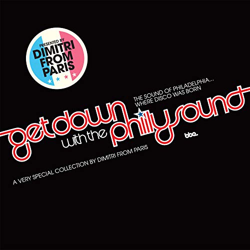 DIMITRI FROM PARIS - GET DOWN WITH THE PHILLY SOUND (PART 1) (VINYL) (CD)